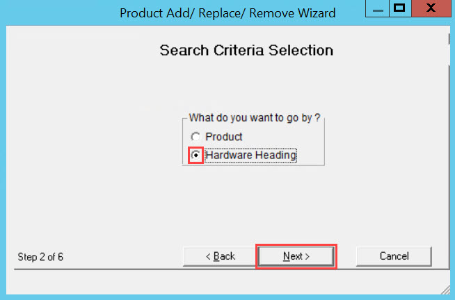 Product Change wizard, Step 2; shows the location of the Hardware Heading radio button and the Next button.