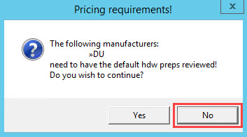 Pricing Requirements Warning; shows the location of the No button.