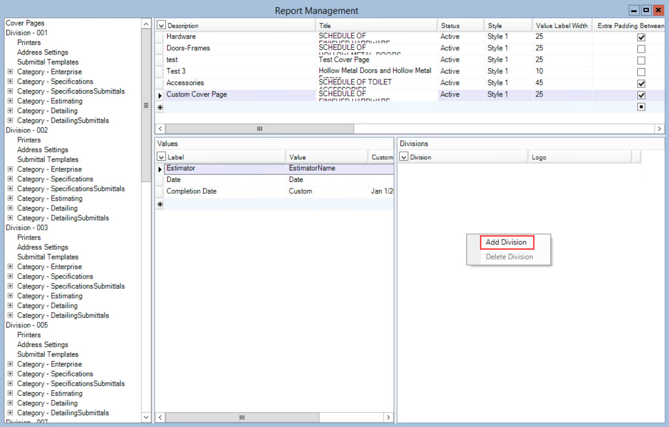 Report Management window; shows the Divisions pane right-click menu and the location of Add Division.