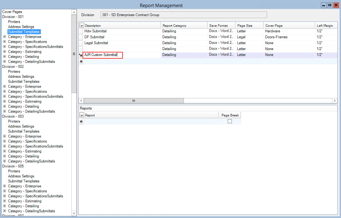 Report Management window, Submittal templates pane; shows the location of the Description field with an example description.