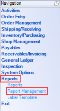 Enterprise Navigation menu; shows the location of the Reports and Report Management.