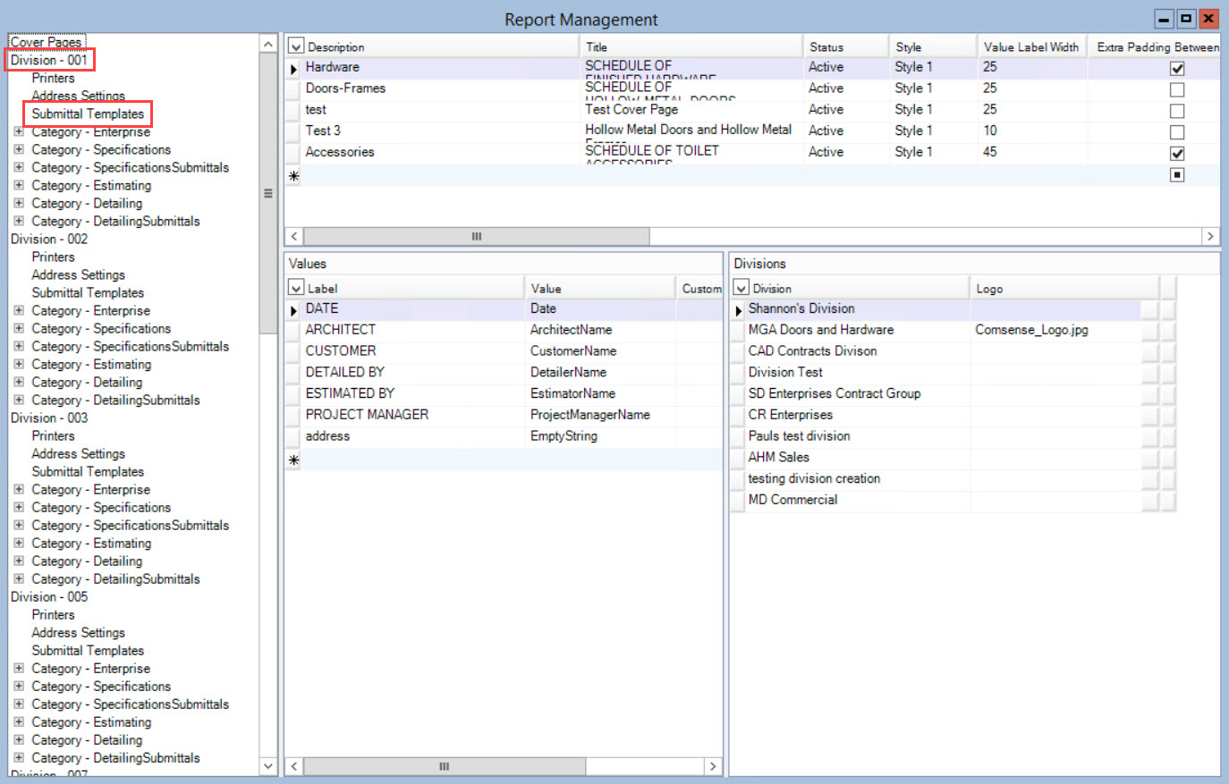 Report Management window; shows the location of the Division headers and Submittal Templates.