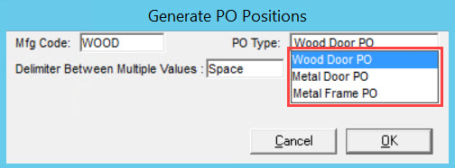 Generate PO Positions window; shows the PO Type field drop-down list.