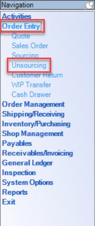 Enterprise Navigation menu; shows the Unsourcing window is under the Order Entry menu.