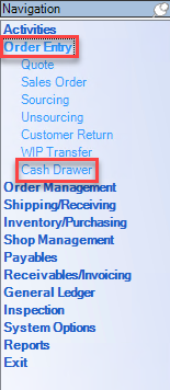 Advantage Navigation menu; shows the location of Order Entry and Cash Drawer
