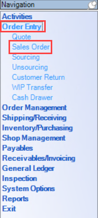 Enterprise Navigation menu; shows the location of Order Entry and Sales Order.