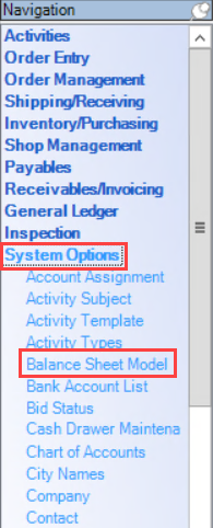 Enterprise Navigation menu; shows the location of System Options and Balance Sheet Model.