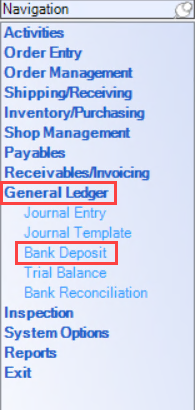 Enterprise Navigation menu; shows the location of General Ledger and Bank Deposit.