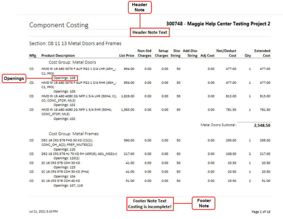 Component Costing report; shows the location of the header note parameter, footer note parameters, and the openings.