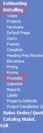 Advantage Navigation menu; shows the location of Detailing and Preamble.