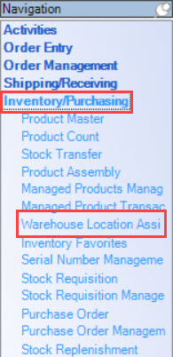 Enterprise Navigation menu; shows the location of Inventory/Purchasing and Warehouse Location Assignment.