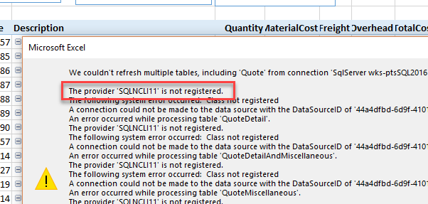Excel Dialog box; shows the message 'The provider SQLNCLI11 is not registered.'
